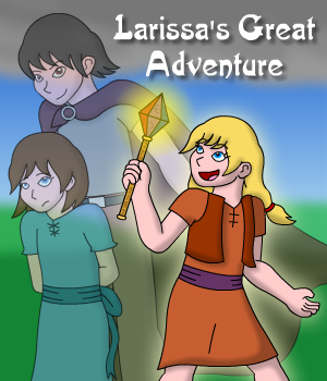 Larissa's Great Adventure