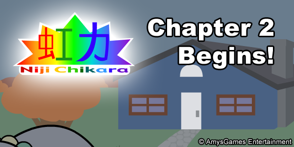 Niji Chikara Chapter 2!